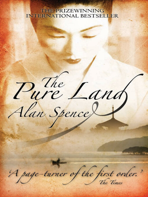 Title details for The Pure Land by Alan Spence - Available